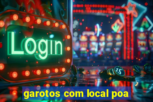 garotos com local poa